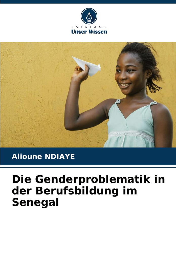 Die Genderproblematik in der Berufsbildung im Senegal