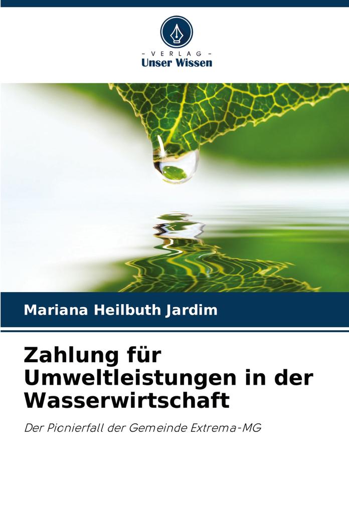 Zahlung für Umweltleistungen in der Wasserwirtschaft