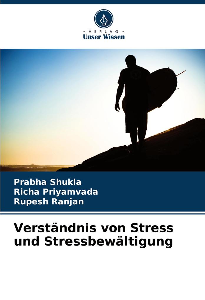 Verständnis von Stress und Stressbewältigung