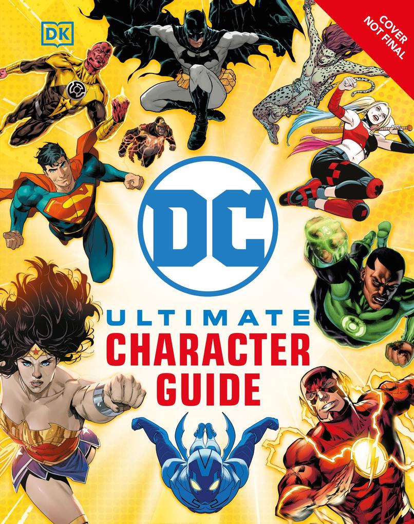 The DC Ultimate Character Guide New Edition