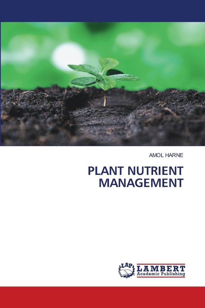 PLANT NUTRIENT MANAGEMENT