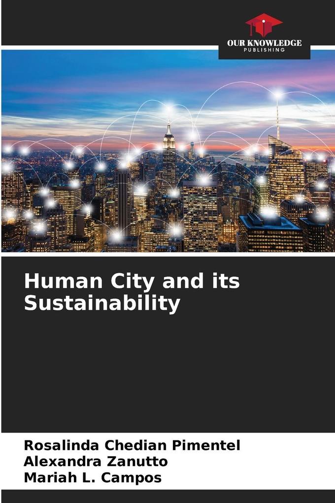Human City and its Sustainability