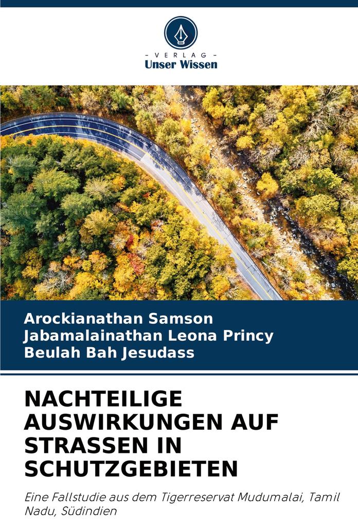 NACHTEILIGE AUSWIRKUNGEN AUF STRASSEN IN SCHUTZGEBIETEN