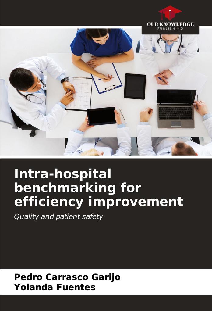 Intra-hospital benchmarking for efficiency improvement