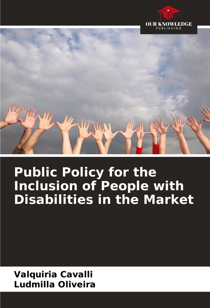Public Policy for the Inclusion of People with Disabilities in the Market