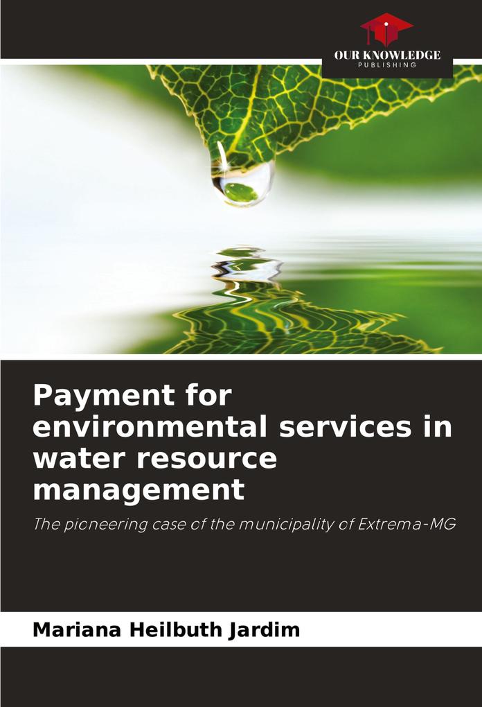 Payment for environmental services in water resource management