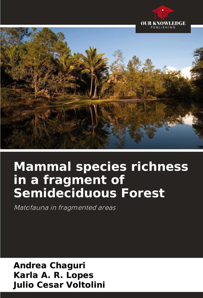 Mammal species richness in a fragment of Semideciduous Forest
