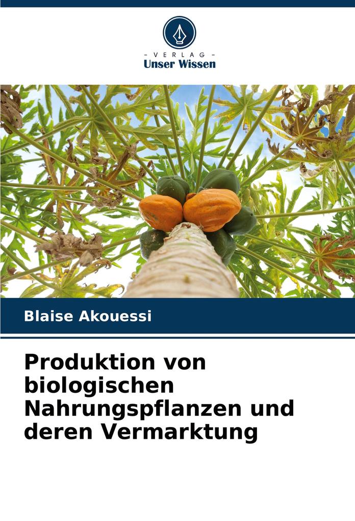 Produktion von biologischen Nahrungspflanzen und deren Vermarktung
