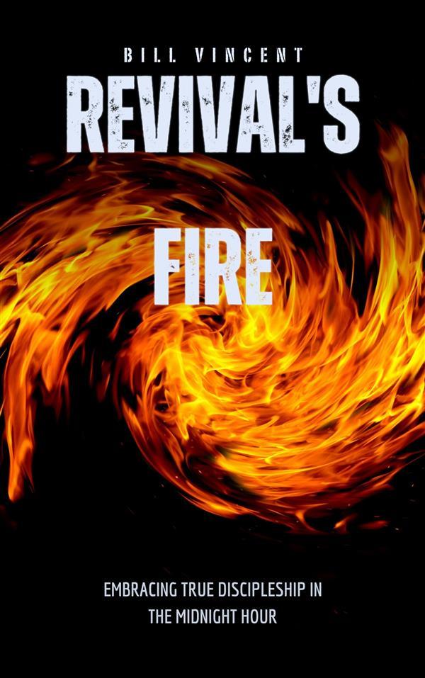 Revival‘s Fire