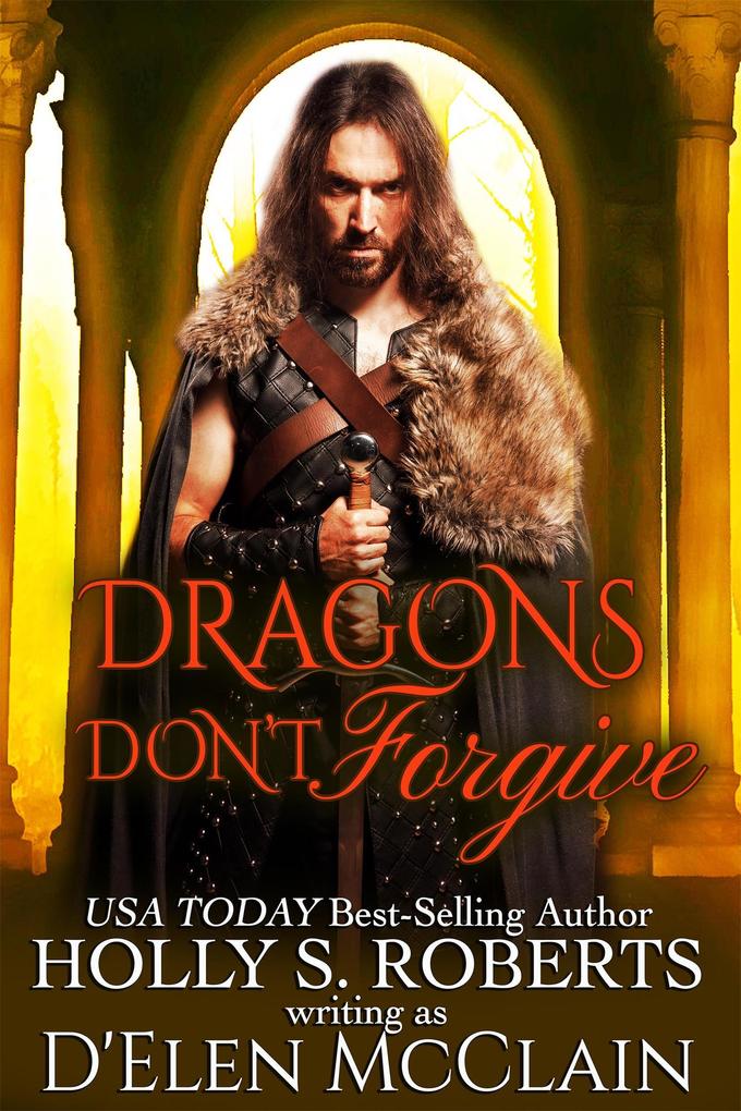Dragons Don‘t Forgive (Fire Chronicles #3)