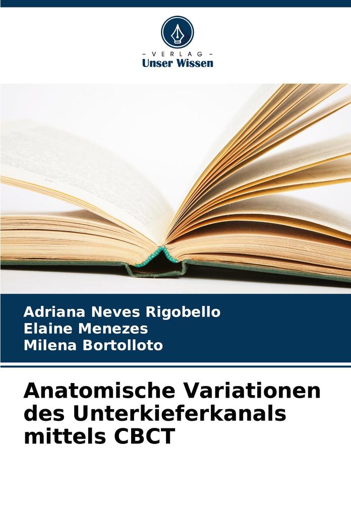 Anatomische Variationen des Unterkieferkanals mittels CBCT
