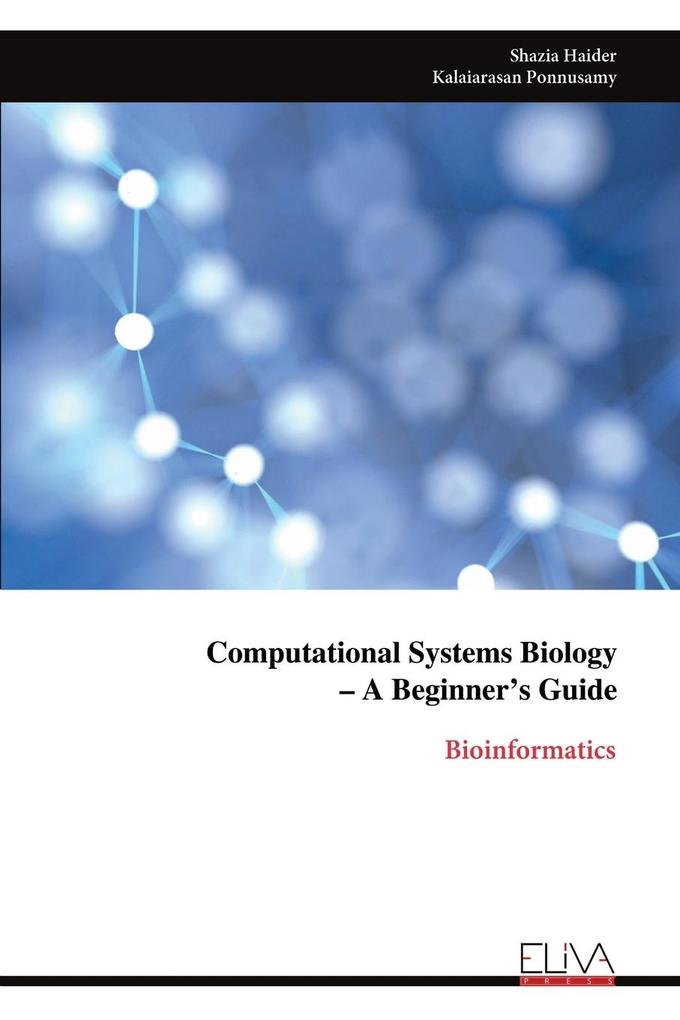 Computational Systems Biology - A Beginner‘s Guide