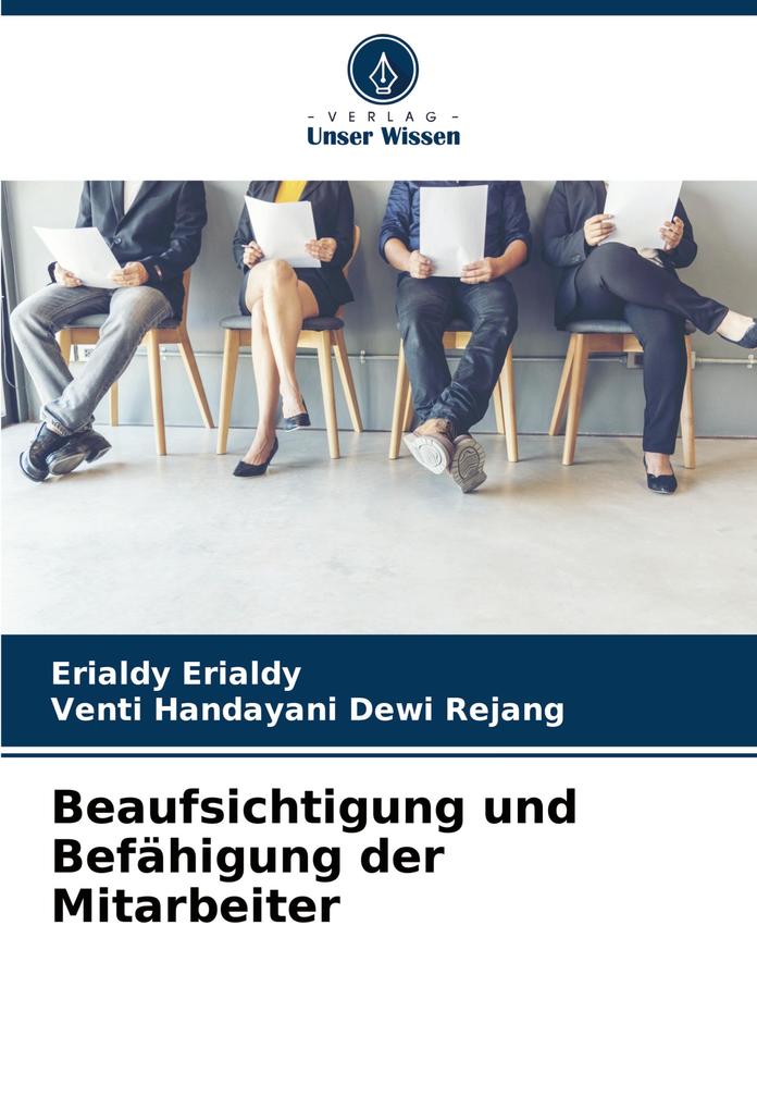 Beaufsichtigung und Befähigung der Mitarbeiter