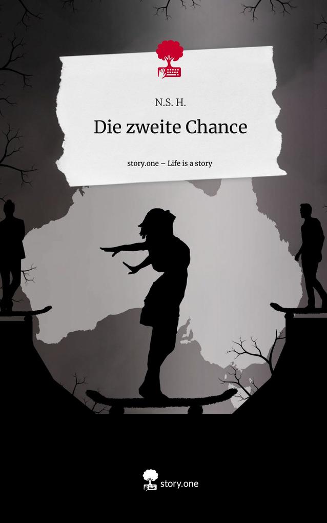 Die zweite Chance. Life is a Story - story.one