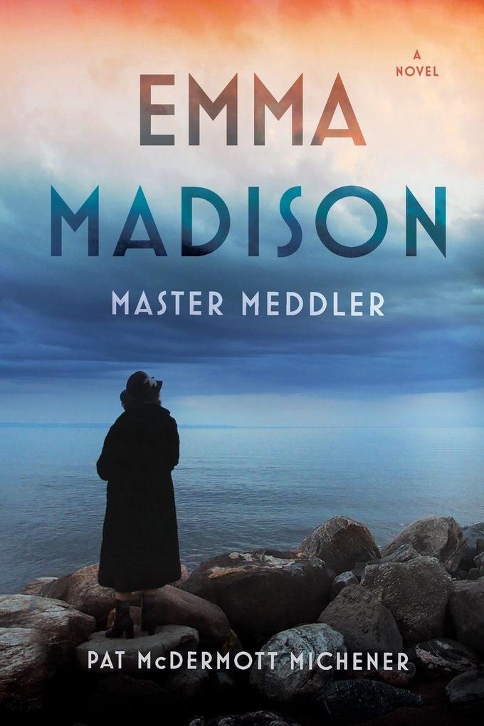 Emma Madison Master Meddler