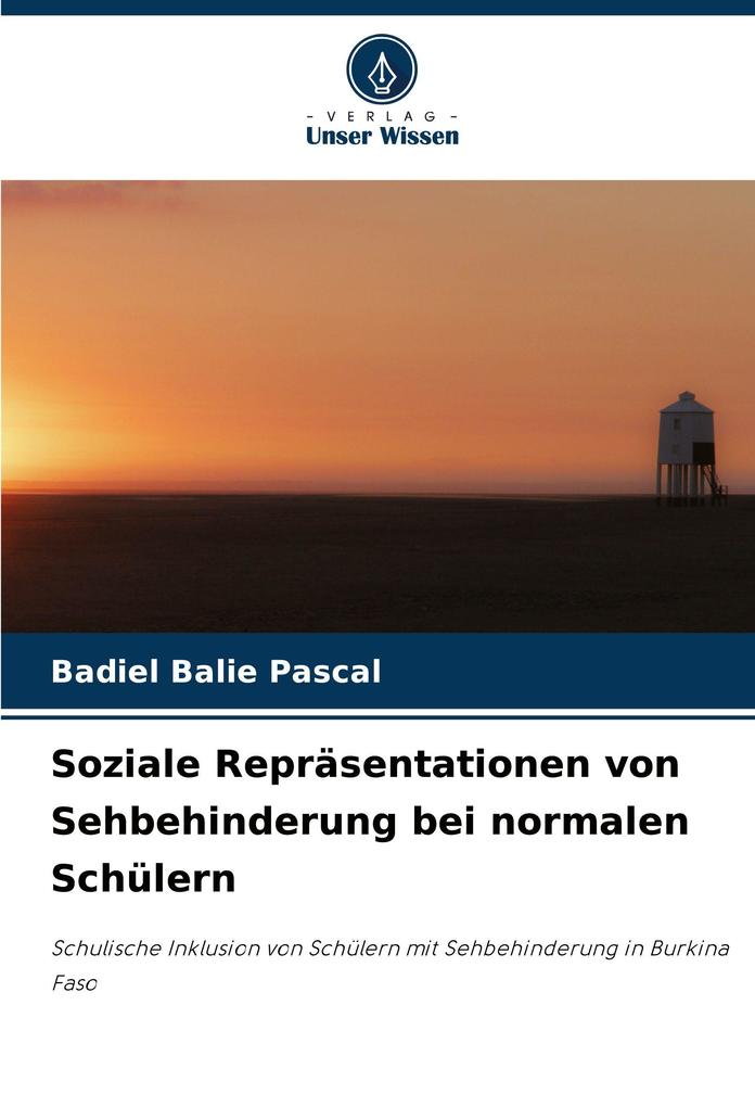 Soziale Repräsentationen von Sehbehinderung bei normalen Schülern