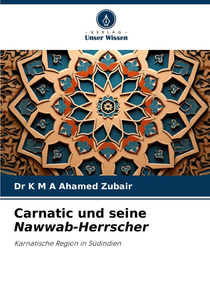 Carnatic und seine Nawwab-Herrscher