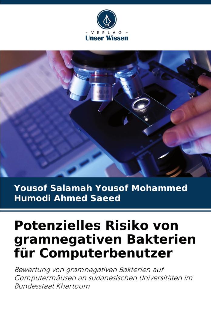 Potenzielles Risiko von gramnegativen Bakterien für Computerbenutzer