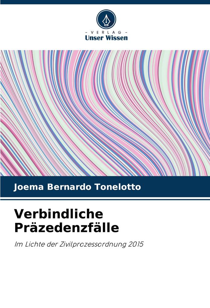 Verbindliche Präzedenzfälle