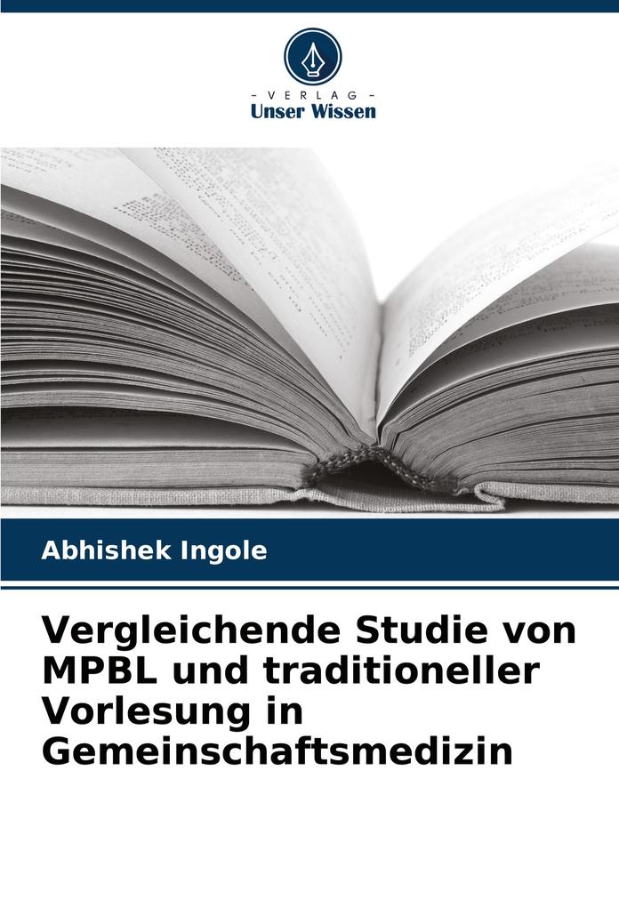 Vergleichende Studie von MPBL und traditioneller Vorlesung in Gemeinschaftsmedizin