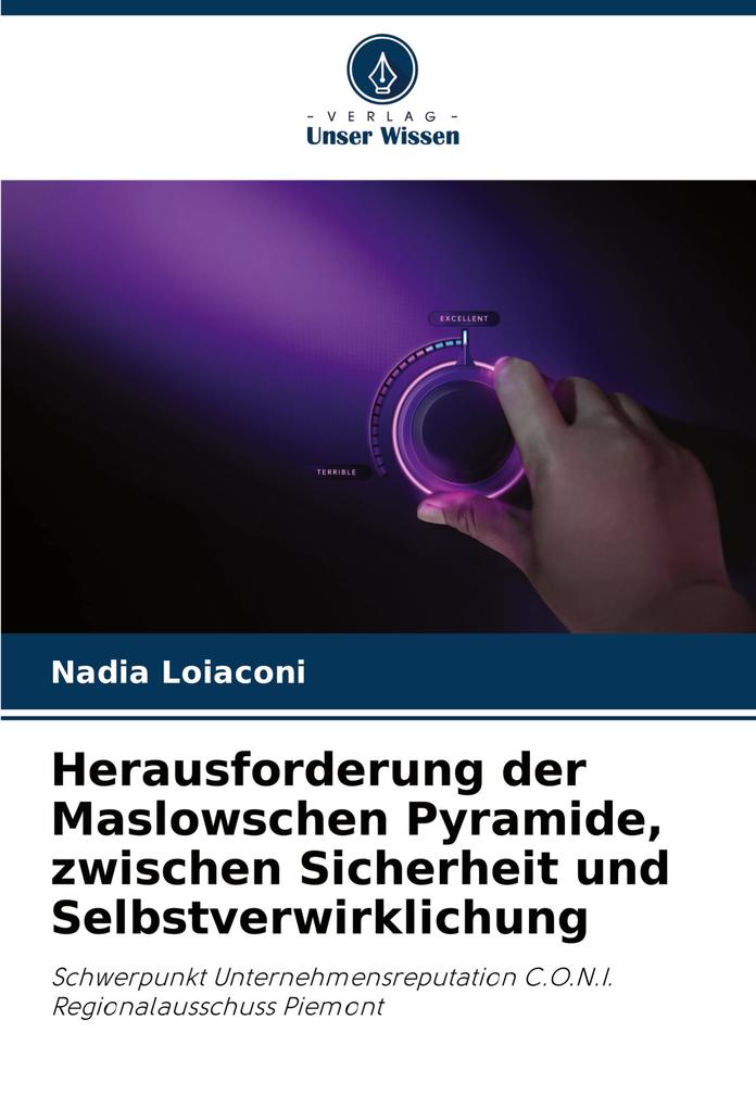 Herausforderung der Maslowschen Pyramide zwischen Sicherheit und Selbstverwirklichung
