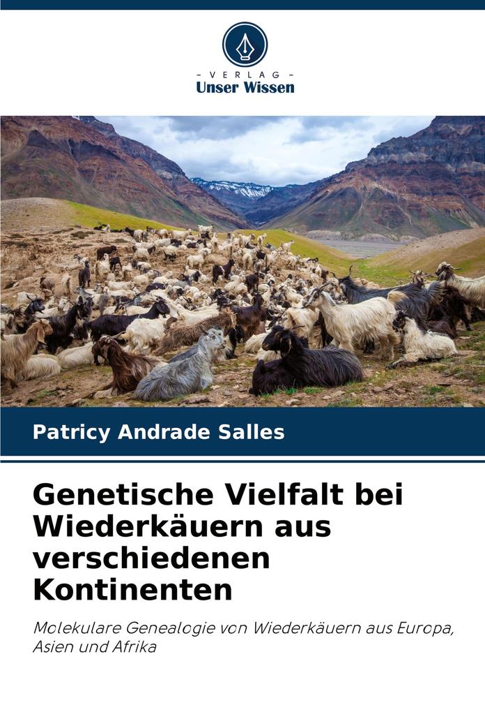 Genetische Vielfalt bei Wiederkäuern aus verschiedenen Kontinenten
