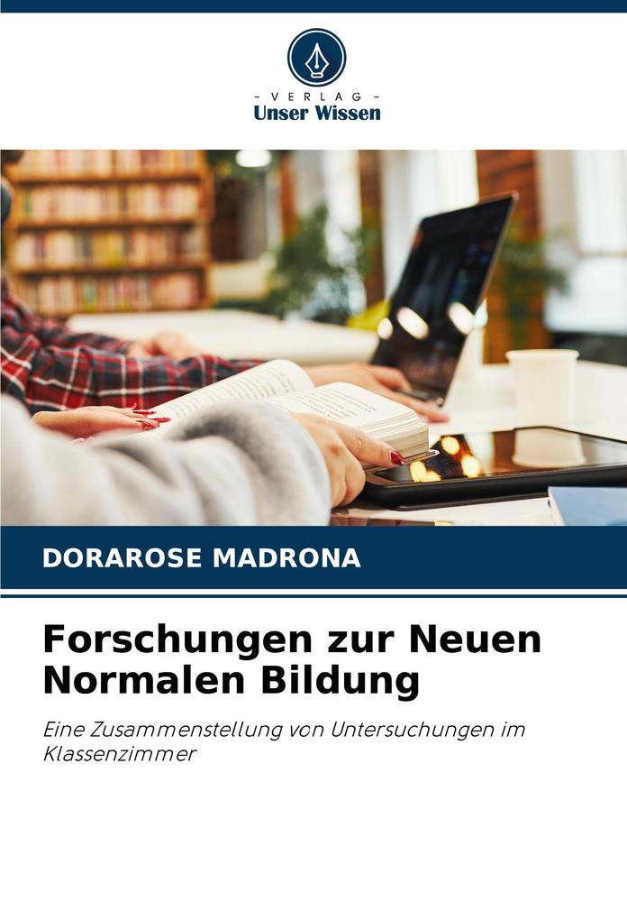 Forschungen zur Neuen Normalen Bildung