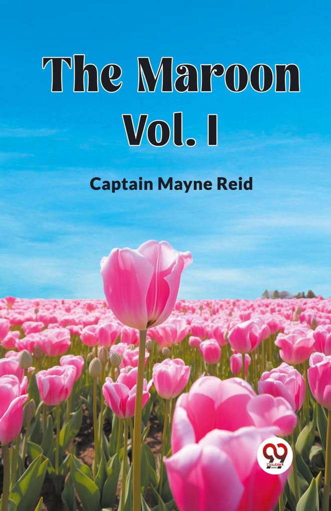 The Maroon Vol. I