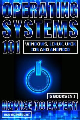 Operating Systems 101