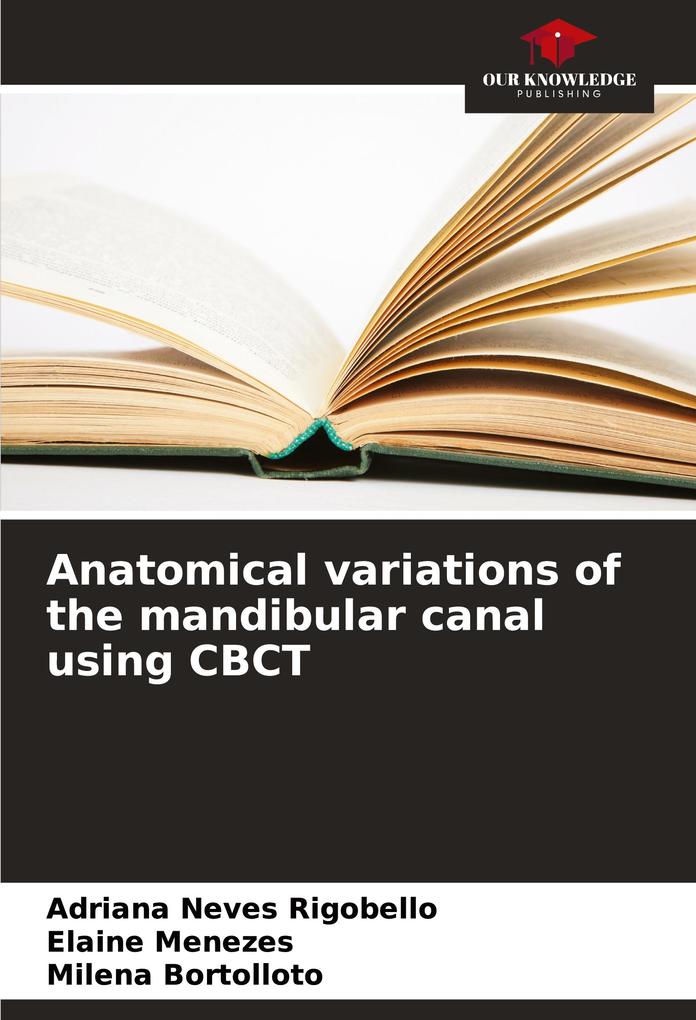Anatomical variations of the mandibular canal using CBCT
