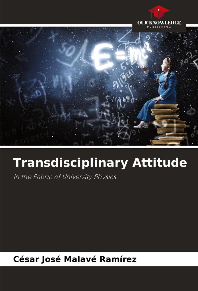 Transdisciplinary Attitude
