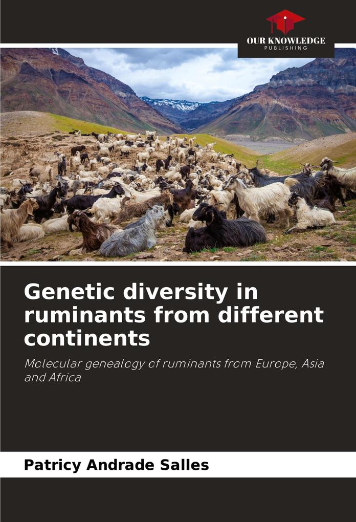 Genetic diversity in ruminants from different continents
