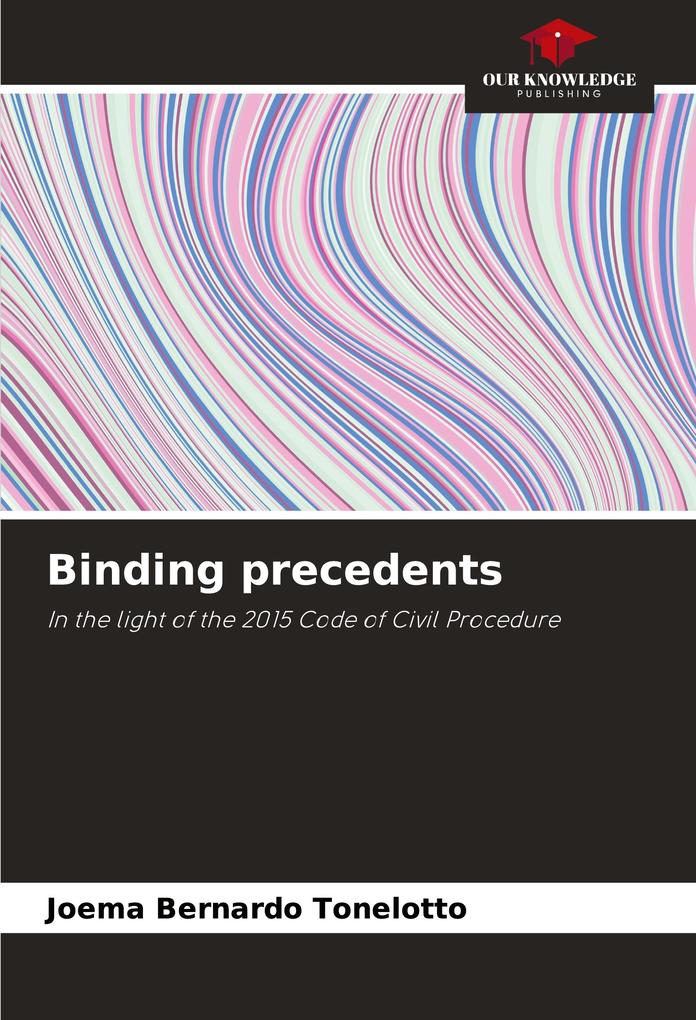 Binding precedents