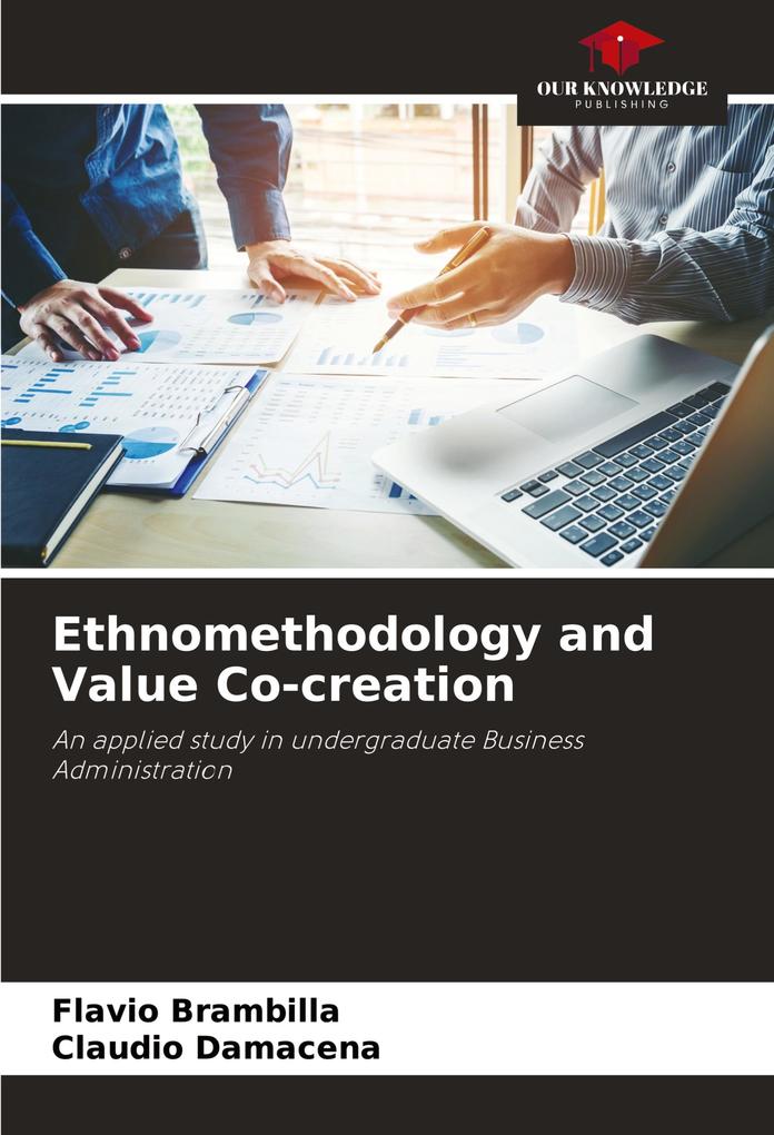 Ethnomethodology and Value Co-creation