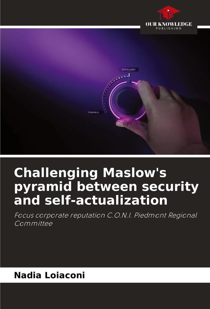Challenging Maslow's pyramid between security and self-actualization