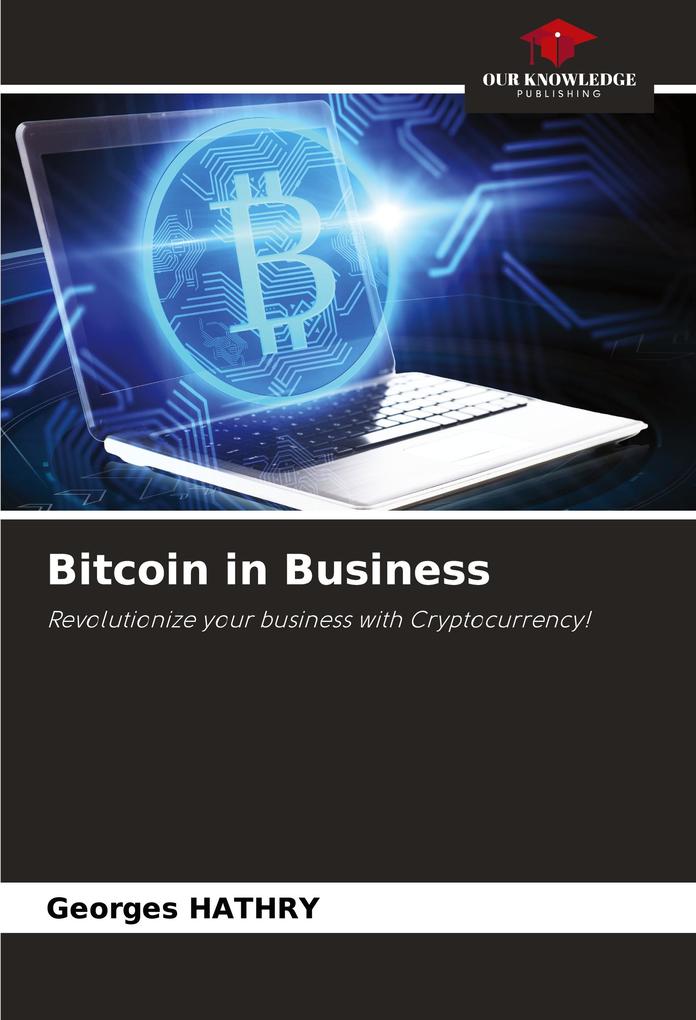 Bitcoin in Business