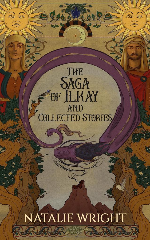 The Saga of Ilkay and Collected Stories (Dragos Primeri #1.5)