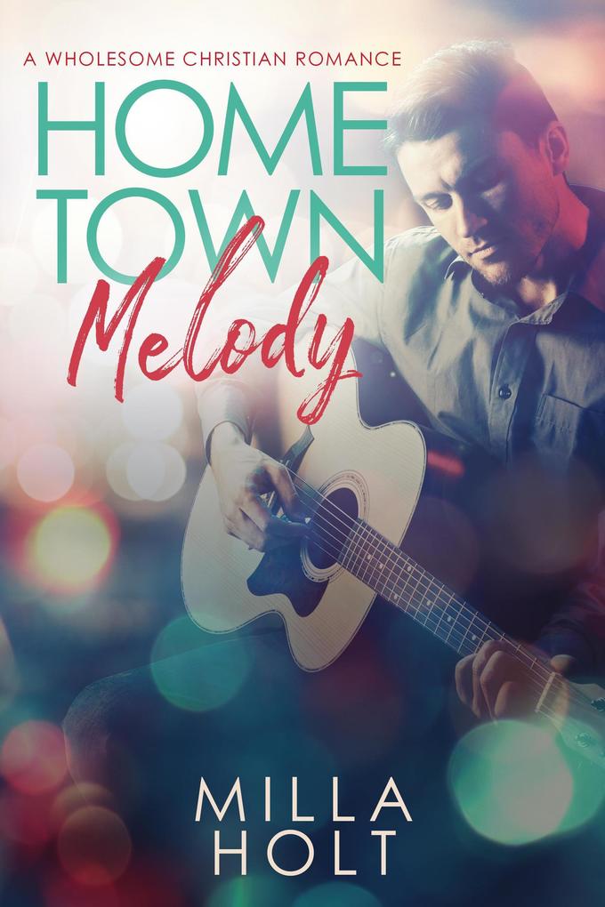 Home Town Melody (Rhapsody of Grace)