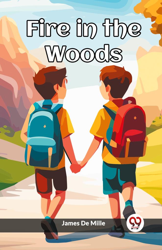 Fire in the Woods