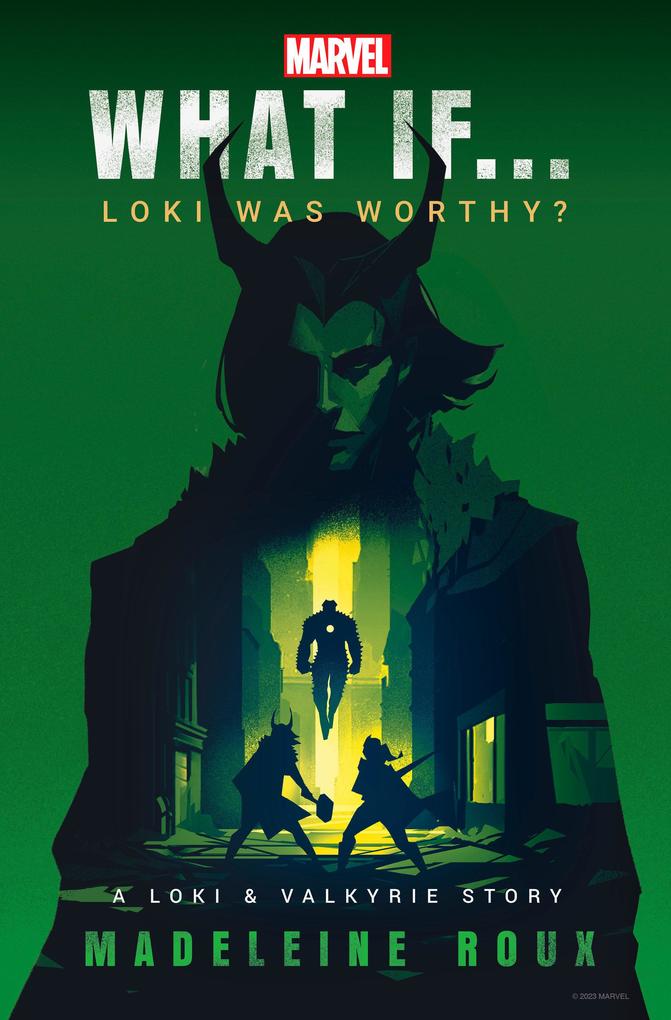 Random House Llc Us Marvel, What If...Loki Was Worthy? (A Loki & Valkyrie Story)