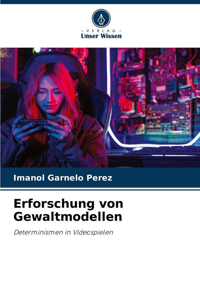 Erforschung von Gewaltmodellen