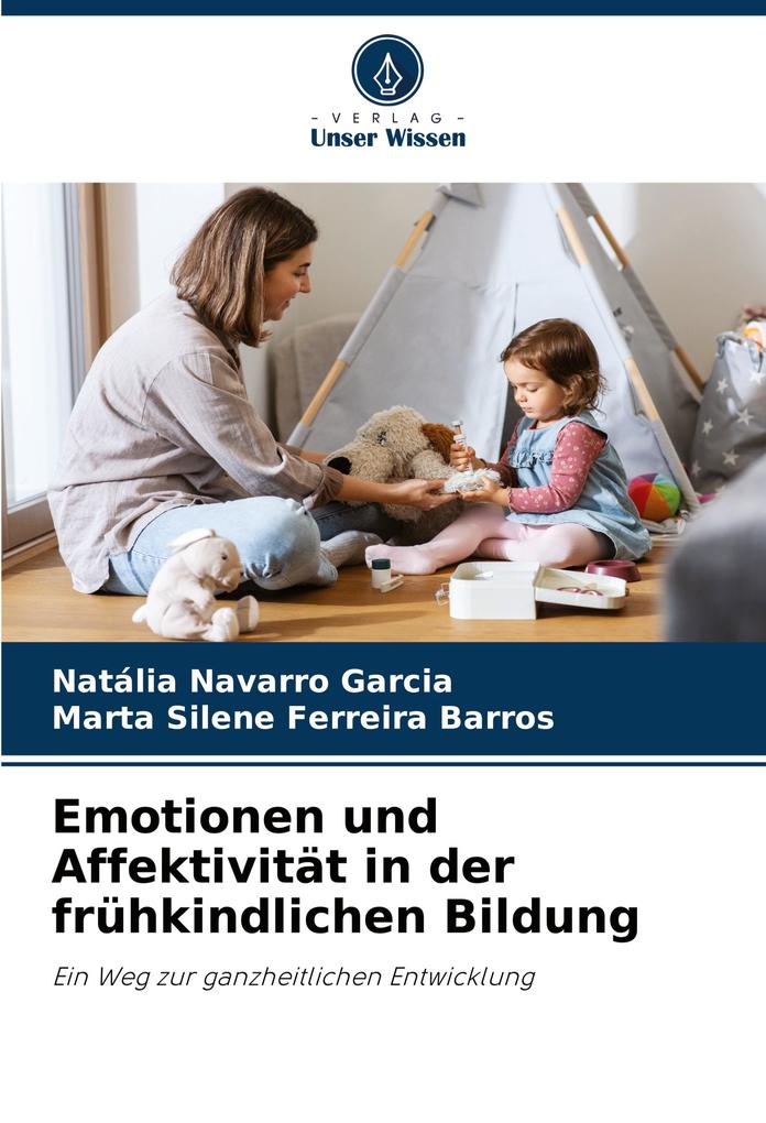 Emotionen und Affektivität in der frühkindlichen Bildung