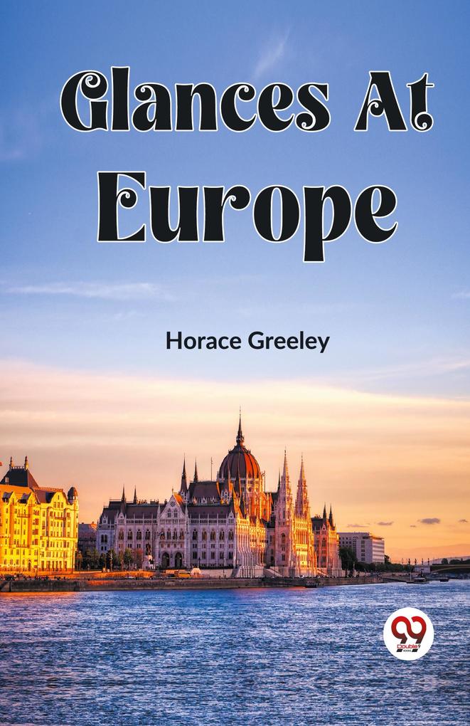 Glances At Europe