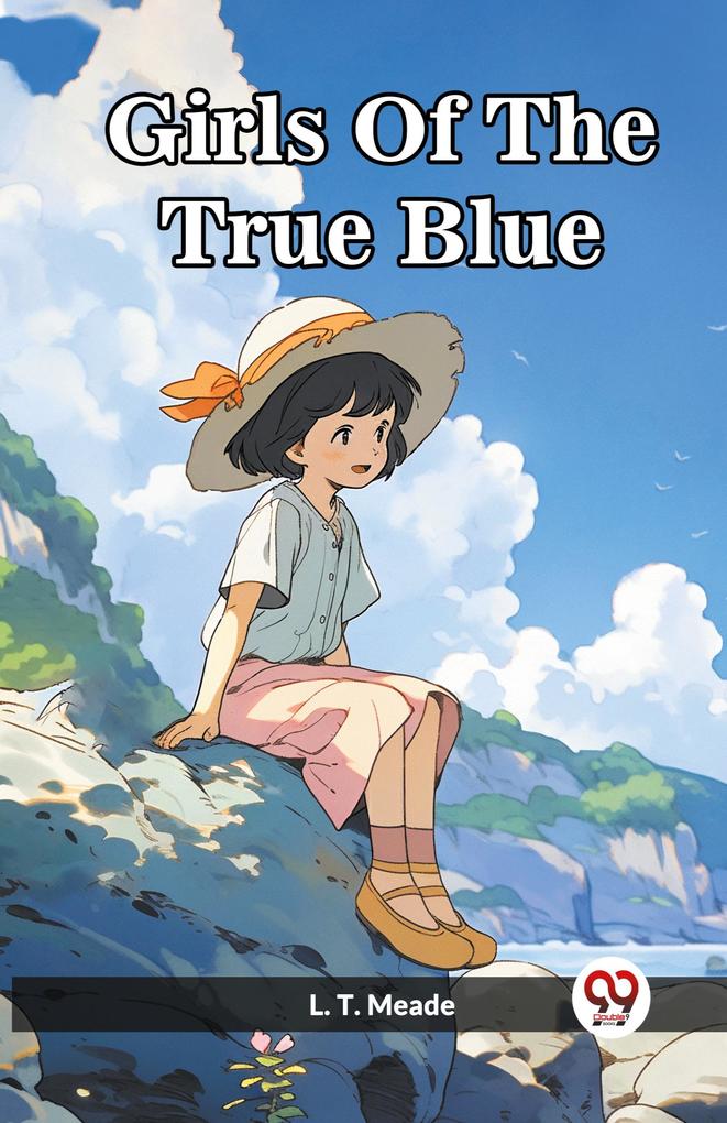 Girls Of The True Blue