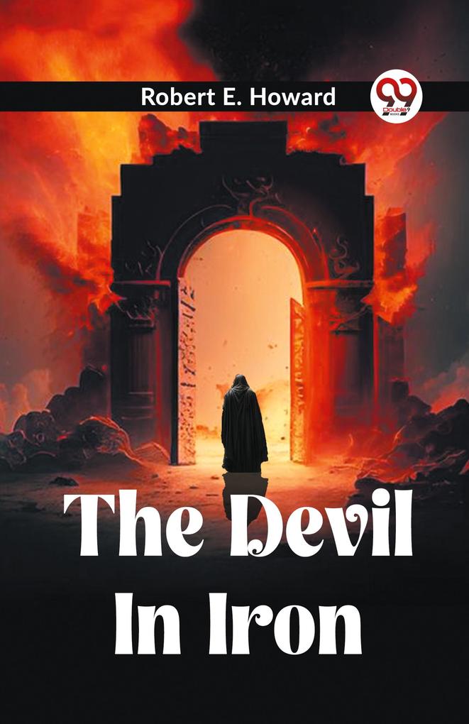 THE DEVIL IN IRON