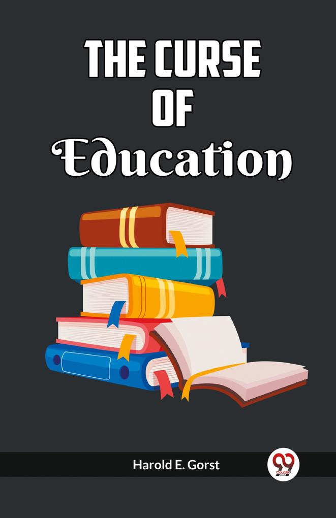 The Curse Of Education