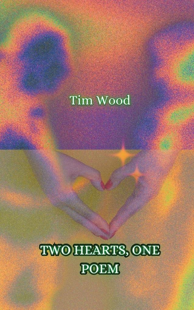 Two Hearts One Poem