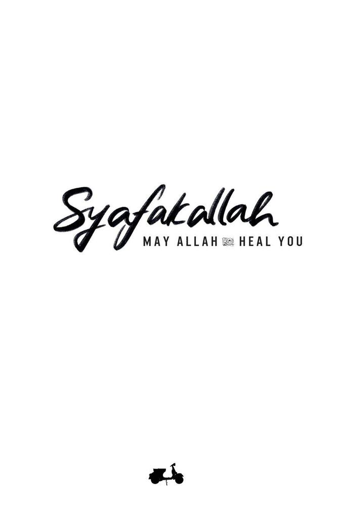 Syafakallah May Allah swt Heal You