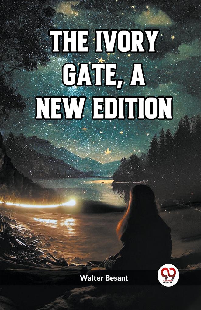 The Ivory Gate a new edition