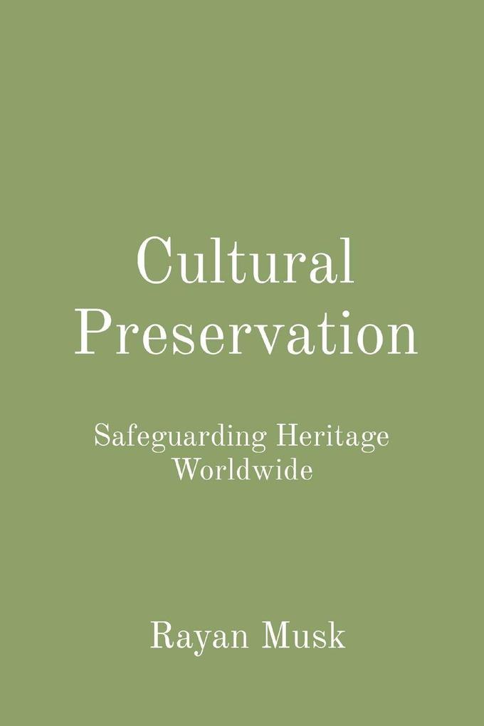 Cultural Preservation